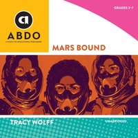 Mars Bound - Tracy Wolff - audiobook