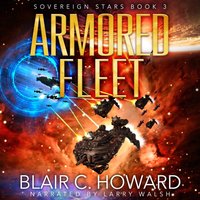 Armored Fleet - Blair C. Howard - audiobook