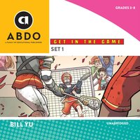 Get in the Game, Set 1 - Bill Yu - audiobook