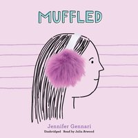 Muffled - Jennifer Gennari - audiobook