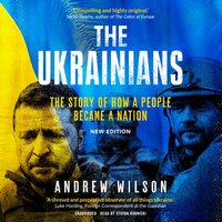 Ukrainians - Andrew Wilson - audiobook