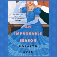 Improbable Season - Rosalyn Eves - audiobook
