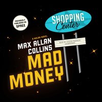 Mad Money - Max Allan Collins - audiobook