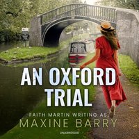 Oxford Trial - Maxine Barry - audiobook