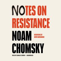 Notes on Resistance - David Barsamian - audiobook