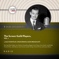 Screen Guild Players, Vol. 1 - various entertainers - audiobook
