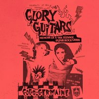 Glory Guitars - Gogo Germaine - audiobook