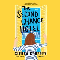 Second Chance Hotel - Sierra Godfrey - audiobook
