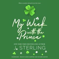 My Week with the Prince - J. Sterling - audiobook