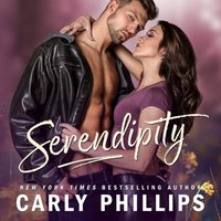 Serendipity - Carly Phillips - audiobook