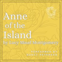 Anne of the Island - Lucy Maud Montgomery - audiobook