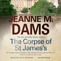 Corpse of St. James's - Jeanne M. Dams - audiobook