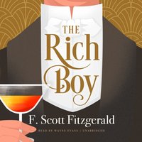 Rich Boy - F. Scott Fitzgerald - audiobook