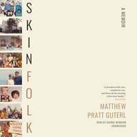 Skinfolk - Matthew Pratt Guterl - audiobook