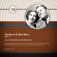 Burns &amp; Allen Show, Vol. 2 - Hollywood 360 - audiobook