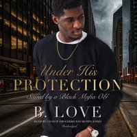 Under His Protection - B. Love - audiobook