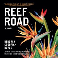 Reef Road - Deborah Goodrich Royce - audiobook