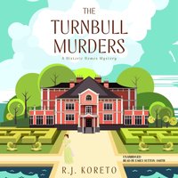 Turnbull Murders - R. J. Koreto - audiobook