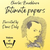 Intimate Papers - Charles Baudelaire - audiobook
