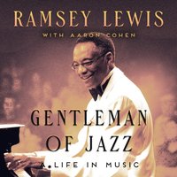 Gentleman of Jazz - Ramsey Lewis - audiobook