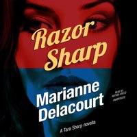 Razor Sharp - Marianne Delacourt - audiobook