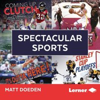 Spectacular Sports - Matt Doeden - audiobook