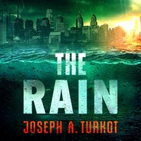 Rain - Joseph A. Turkot - audiobook