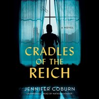 Cradles of the Reich - Jennifer Coburn - audiobook