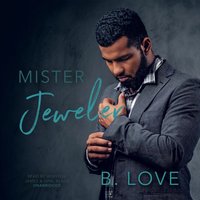 Mister Jeweler - B. Love - audiobook