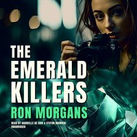 Emerald Killers - Ron Morgans - audiobook
