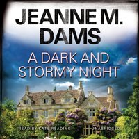 Dark and Stormy Night - Jeanne M. Dams - audiobook