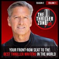 Thriller Zone Podcast (TheThrillerZone.com): Season 2, Vol. 1 - David Temple - audiobook