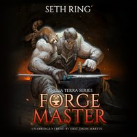 Forge Master - Seth Ring - audiobook