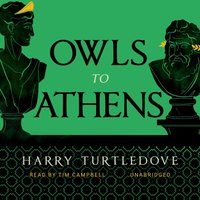 Owls to Athens - Harry Turtledove - audiobook