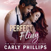 Perfect Fling - Carly Phillips - audiobook
