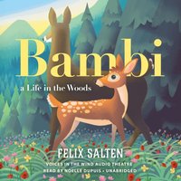 Bambi, a Life in the Woods - Felix Salten - audiobook