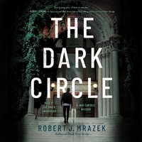 Dark Circle - Robert J. Mrazek - audiobook
