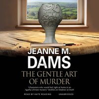 Gentle Art of Murder - Jeanne M. Dams - audiobook