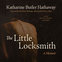 Little Locksmith - Katharine Butler Hathaway - audiobook