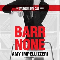 Barr None - Amy Impellizzeri - audiobook