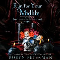 Run for Your Midlife - Robyn Peterman - audiobook