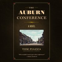 Auburn Conference - Tom Piazza - audiobook