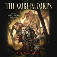 Goblin Corps - Ari Marmell - audiobook