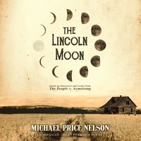 Lincoln Moon - Michael Price Nelson - audiobook