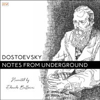 Notes from Underground - Fyodor Dostoevsky - audiobook