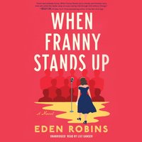 When Franny Stands Up - Eden Robins - audiobook