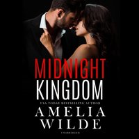 Midnight Kingdom - Amelia Wilde - audiobook