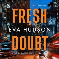 Fresh Doubt - Eva Hudson - audiobook