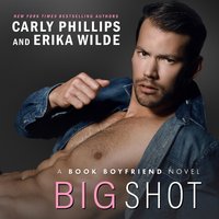 Big Shot - Erika Wilde - audiobook