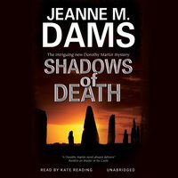 Shadows of Death - Jeanne M. Dams - audiobook